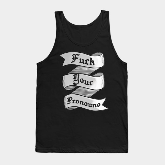 Pronouns banner Tank Top by Brony Designs